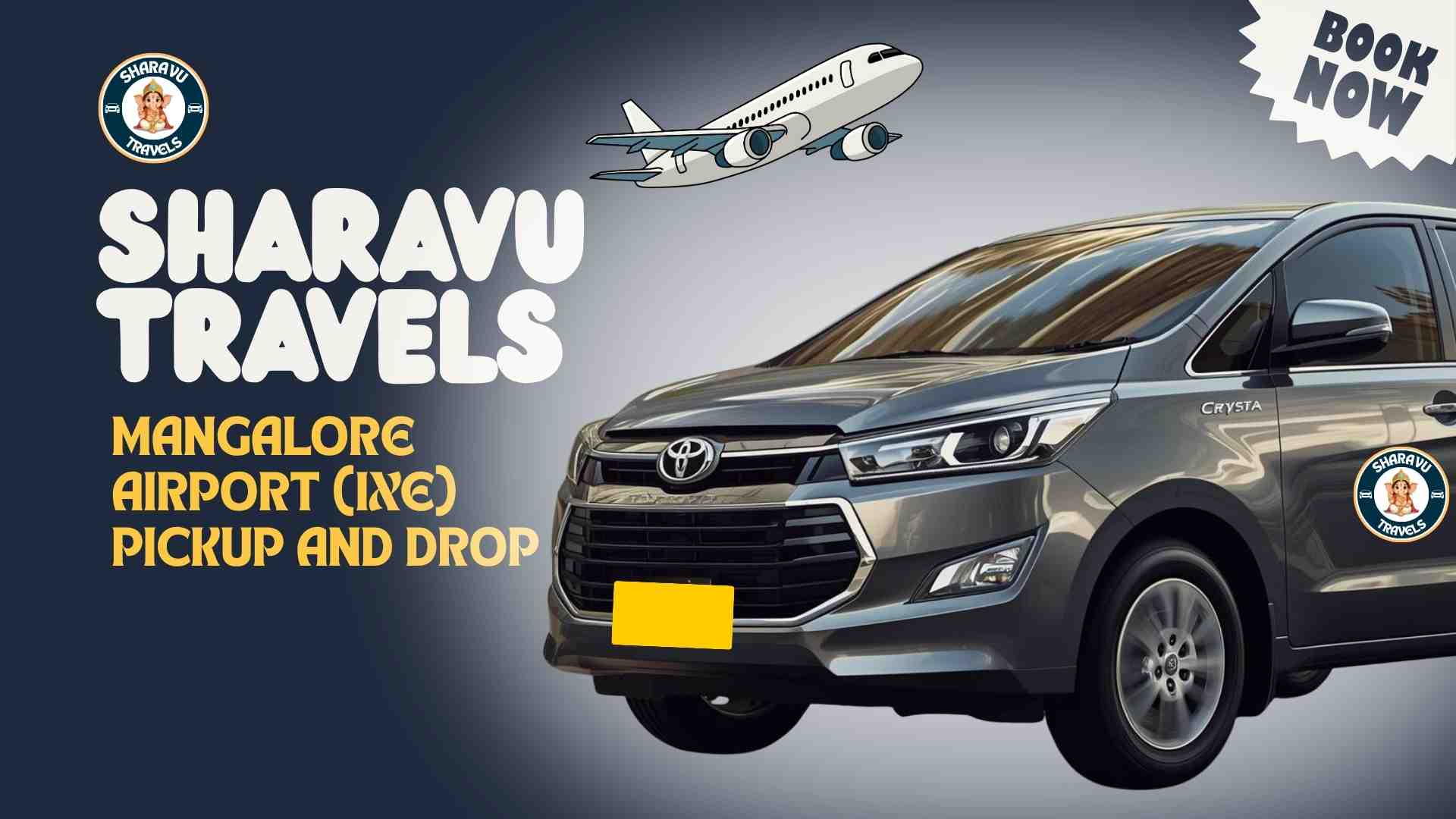 Mangalore Airport (IXE) Pickup and Drop Services by Sharavu Travels