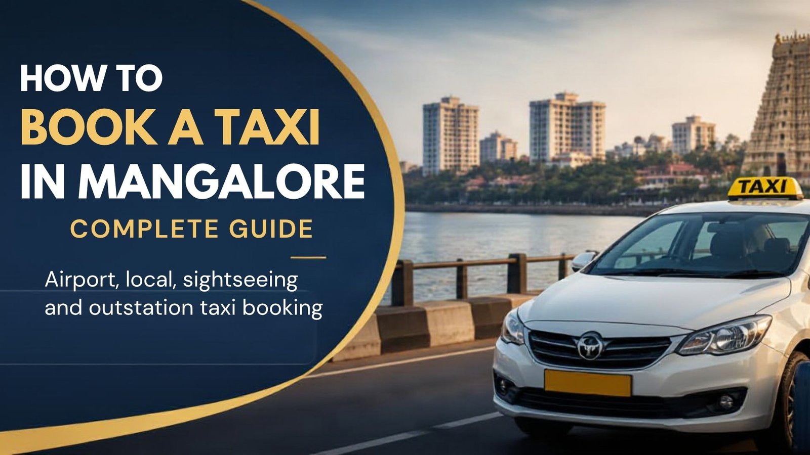 How to Book a Taxi in Mangalore: Complete Guide | Sharavu Travels How to Book a Taxi in Mangalore: Complete Guide